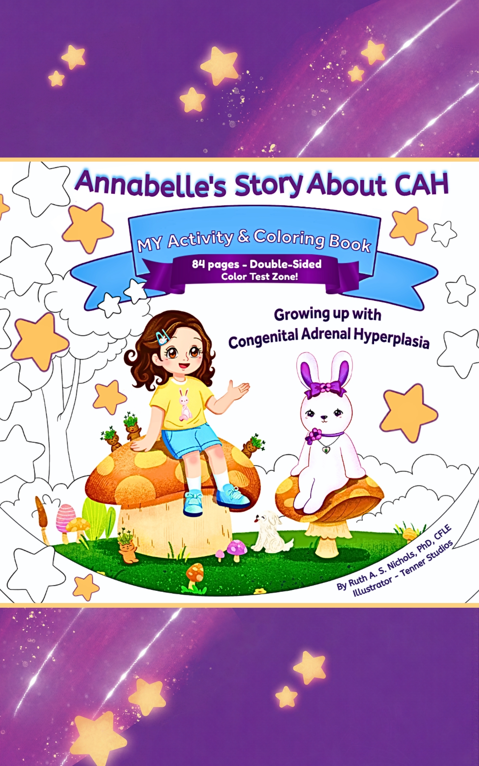 Annabelle's Story About CAH - MY Activity & Coloring Book - Growing Up with Congenital Adrenal Hyperplasia